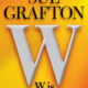 W is for Wasted, by Sue Grafton