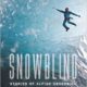 Book Review: Snowblind: Stories of Alpine Obsession, by Daniel Arnold