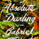 Book Review: My Absolute Darling, by Gabriel Tallent